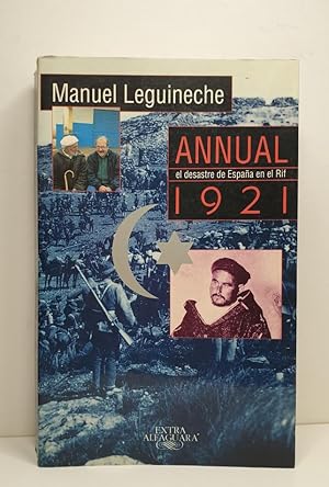 Imagen del vendedor de ANNUAL 1921. El desastre de Espaa en el Rif. a la venta por Librera Antonio Castro