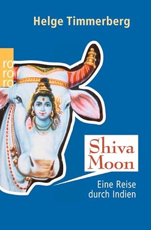 Seller image for Shiva Moon for sale by BuchWeltWeit Ludwig Meier e.K.