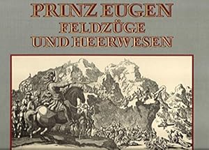 Seller image for Prinz Eugen : Feldzge u. Heerwesen. for sale by Antiquariat Berghammer