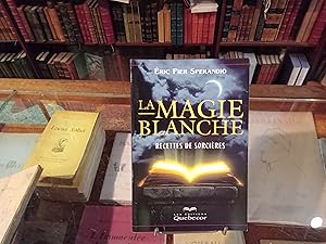 Image du vendeur pour La Magie blanche. Recettes de sorcires. mis en vente par Librairie FAUGUET