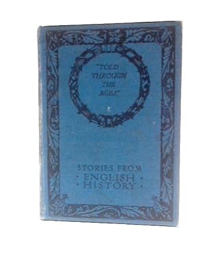 Image du vendeur pour Stories from English History mis en vente par World of Rare Books