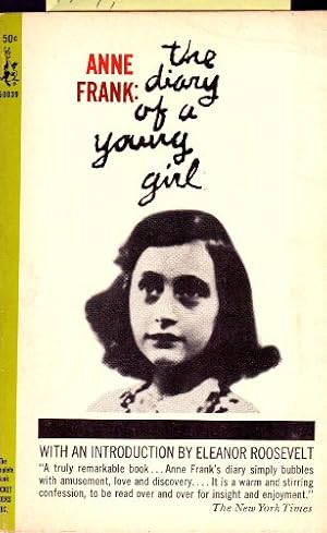 Imagen del vendedor de The diary of a young girl: Anne Frank ; translated from the Dutch by B.M. Mooyaart-Doubleday ; with an introduction by Eleanor Roosevelt ; and a new preface by George Stevens a la venta por -OnTimeBooks-