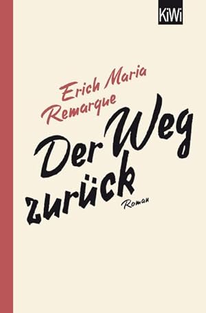 Image du vendeur pour Der Weg zurck mis en vente par BuchWeltWeit Ludwig Meier e.K.
