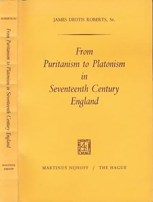 Bild des Verkufers fr From Puritanism to Platonism in Seventeenth Century England. zum Verkauf von Antiquariaat Fenix