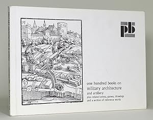 One Hundred [100] Books on Military Architecture and Artillery, Plus Related Prints, Games, Drawi...