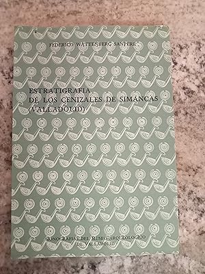 Imagen del vendedor de ESTRATIGRAFIA DE LOS CENIZALES DE SIMANCAS. Valladolid a la venta por Itziar Arranz Libros & Dribaslibros