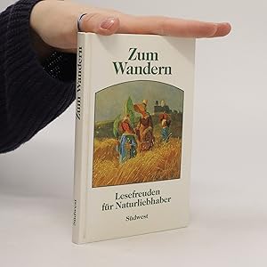 Immagine del venditore per Zum Wandern. Lesefreuden fr Naturliebhaber venduto da Bookbot