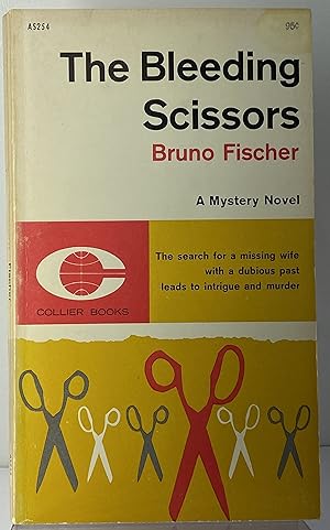 Seller image for The Bleeding Scissors for sale by Irolita Books