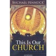 Seller image for This Is Our Church: A History of Catholicism for sale by eCampus