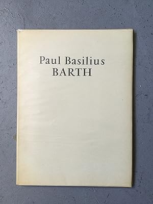 Bild des Verkufers fr Paul Basilius Barth zum Verkauf von Librairie chemin des arts