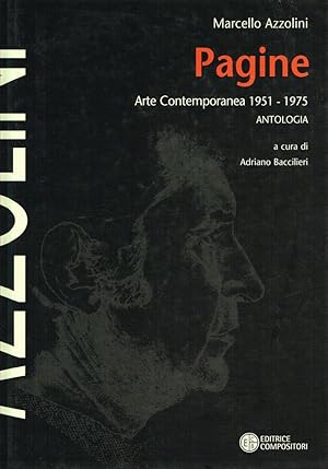 Marcello Azzolini. Pagine. Arte contemporanea 1951-1975. Antologia