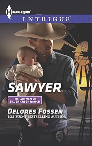 Image du vendeur pour Sawyer (The Lawmen of Silver Creek Ranch, 8) mis en vente par -OnTimeBooks-