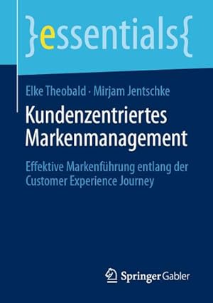 Seller image for Kundenzentriertes Markenmanagement for sale by BuchWeltWeit Ludwig Meier e.K.