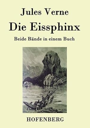 Seller image for Die Eissphinx for sale by BuchWeltWeit Ludwig Meier e.K.