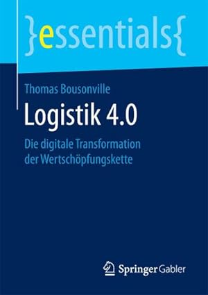 Bild des Verkufers fr Logistik 4.0 zum Verkauf von BuchWeltWeit Ludwig Meier e.K.