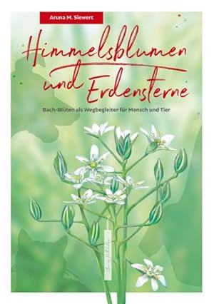 Seller image for Himmelsblumen und Erdensterne for sale by BuchWeltWeit Ludwig Meier e.K.