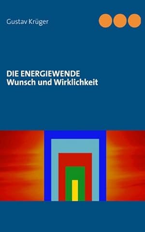 Seller image for Die Energiewende for sale by BuchWeltWeit Ludwig Meier e.K.
