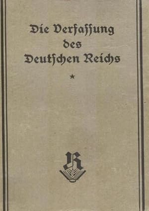 Seller image for Die Weimarer Verfassung (Originalausgabe 1919) for sale by BuchWeltWeit Ludwig Meier e.K.