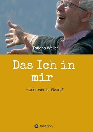Seller image for Das Ich in mir for sale by BuchWeltWeit Ludwig Meier e.K.