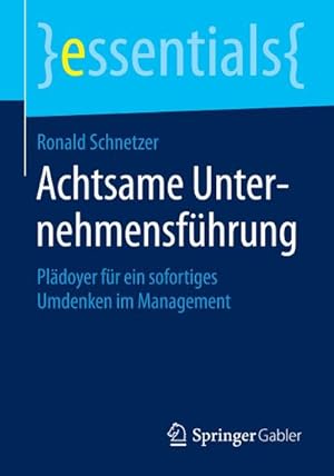 Seller image for Achtsame Unternehmensfhrung for sale by BuchWeltWeit Ludwig Meier e.K.