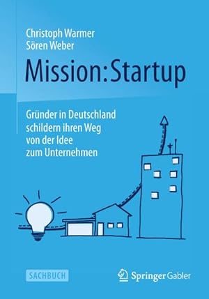 Seller image for Mission: Startup for sale by BuchWeltWeit Ludwig Meier e.K.