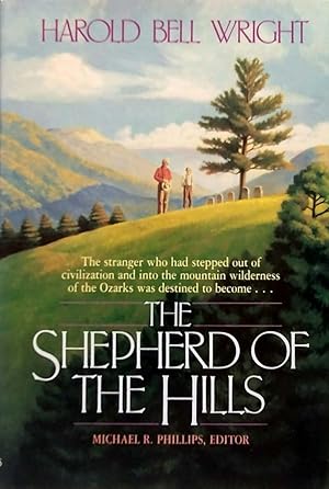 Immagine del venditore per The Shepherd of the Hills venduto da Kayleighbug Books, IOBA