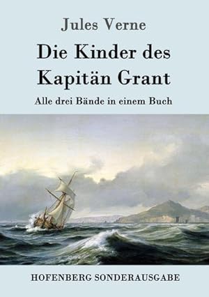 Bild des Verkufers fr Die Kinder des Kapitn Grant zum Verkauf von BuchWeltWeit Ludwig Meier e.K.