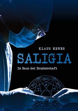 Seller image for Saligia for sale by BuchWeltWeit Ludwig Meier e.K.