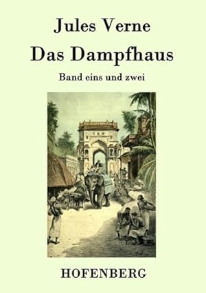 Seller image for Das Dampfhaus for sale by BuchWeltWeit Ludwig Meier e.K.