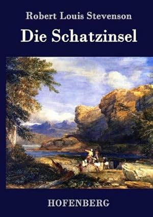 Image du vendeur pour Die Schatzinsel mis en vente par BuchWeltWeit Ludwig Meier e.K.