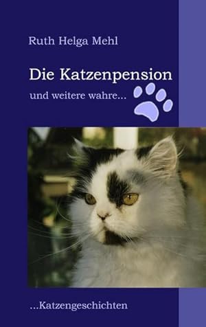 Seller image for Die Katzenpension for sale by BuchWeltWeit Ludwig Meier e.K.