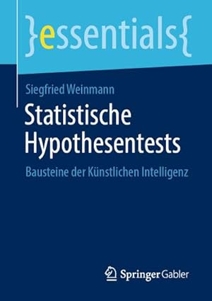 Bild des Verkufers fr Statistische Hypothesentests zum Verkauf von BuchWeltWeit Ludwig Meier e.K.