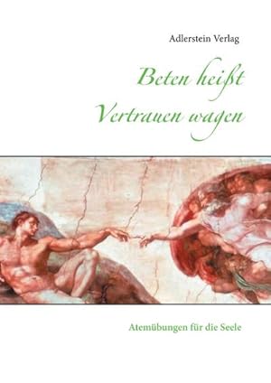 Seller image for Beten heit Vertrauen wagen for sale by BuchWeltWeit Ludwig Meier e.K.