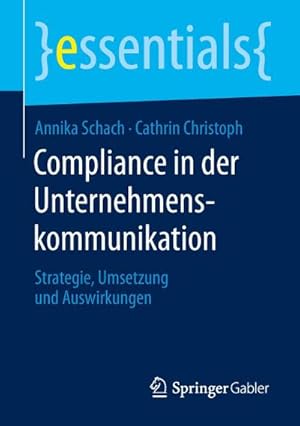 Bild des Verkufers fr Compliance in der Unternehmenskommunikation zum Verkauf von BuchWeltWeit Ludwig Meier e.K.