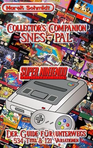 Image du vendeur pour Collector's Companion - SNES PAL mis en vente par BuchWeltWeit Ludwig Meier e.K.