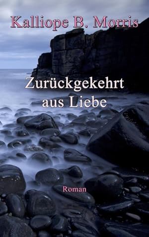 Bild des Verkufers fr Zurckgekehrt aus Liebe zum Verkauf von BuchWeltWeit Ludwig Meier e.K.