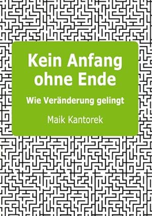 Immagine del venditore per Kein Anfang ohne Ende venduto da BuchWeltWeit Ludwig Meier e.K.