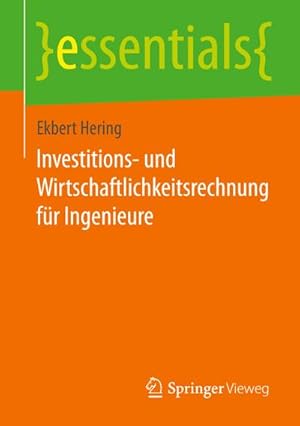 Imagen del vendedor de Investitions- und Wirtschaftlichkeitsrechnung fr Ingenieure a la venta por BuchWeltWeit Ludwig Meier e.K.