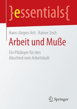 Seller image for Arbeit und Mue for sale by BuchWeltWeit Ludwig Meier e.K.