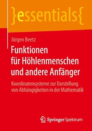 Seller image for Funktionen fr Hhlenmenschen und andere Anfnger for sale by BuchWeltWeit Ludwig Meier e.K.