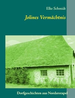 Seller image for Jolines Vermchtnis for sale by BuchWeltWeit Ludwig Meier e.K.