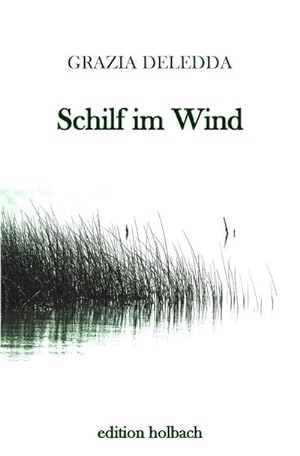 Bild des Verkufers fr Schilf im Wind zum Verkauf von BuchWeltWeit Ludwig Meier e.K.