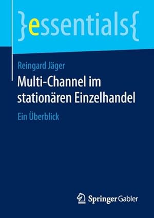 Seller image for Multi-Channel im stationren Einzelhandel for sale by BuchWeltWeit Ludwig Meier e.K.