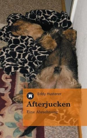 Seller image for Afterjucken for sale by BuchWeltWeit Ludwig Meier e.K.