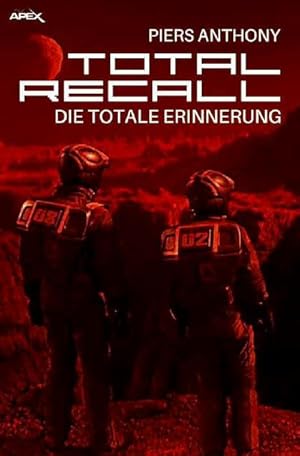 Image du vendeur pour TOTAL RECALL - Die totale Erinnerung mis en vente par BuchWeltWeit Ludwig Meier e.K.