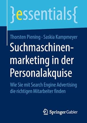 Immagine del venditore per Suchmaschinenmarketing in der Personalakquise venduto da BuchWeltWeit Ludwig Meier e.K.