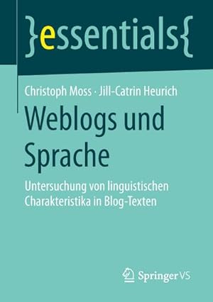 Bild des Verkufers fr Weblogs und Sprache zum Verkauf von BuchWeltWeit Ludwig Meier e.K.