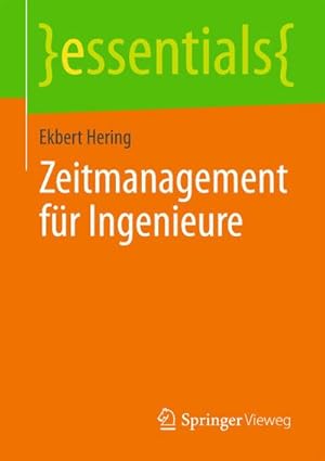 Seller image for Zeitmanagement fr Ingenieure for sale by BuchWeltWeit Ludwig Meier e.K.