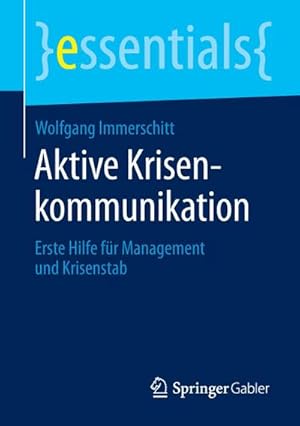 Imagen del vendedor de Aktive Krisenkommunikation a la venta por BuchWeltWeit Ludwig Meier e.K.