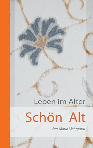 Seller image for Schn Alt for sale by BuchWeltWeit Ludwig Meier e.K.